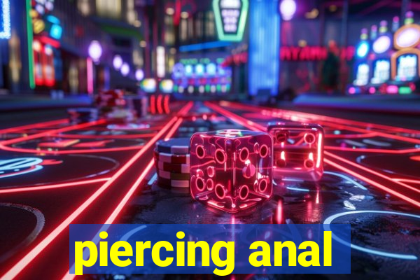 piercing anal